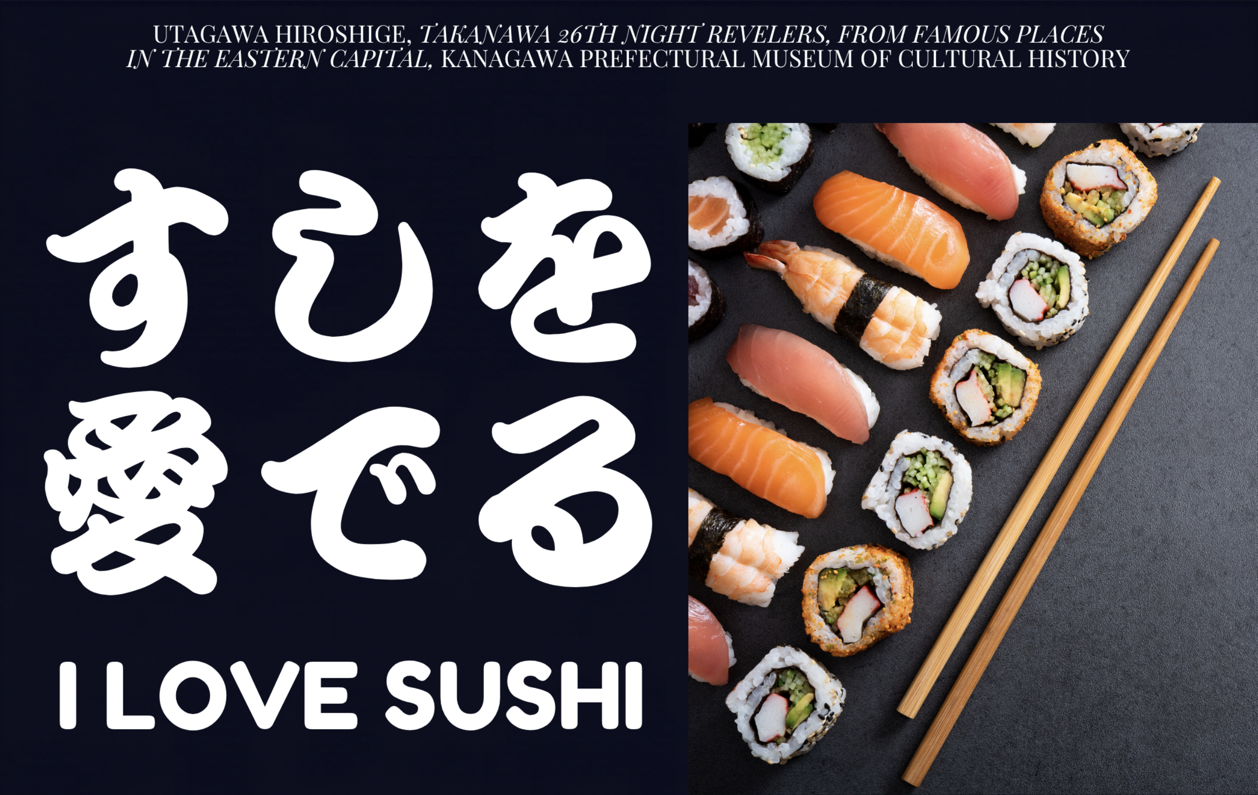 “I Love Sushi”, Japan Foundation’s traveling exhibition